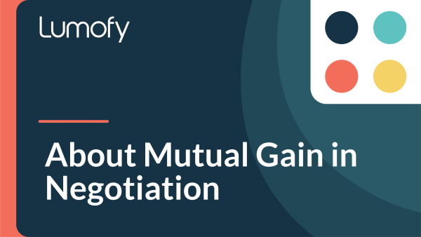 About Mutual Gain in Negotiation