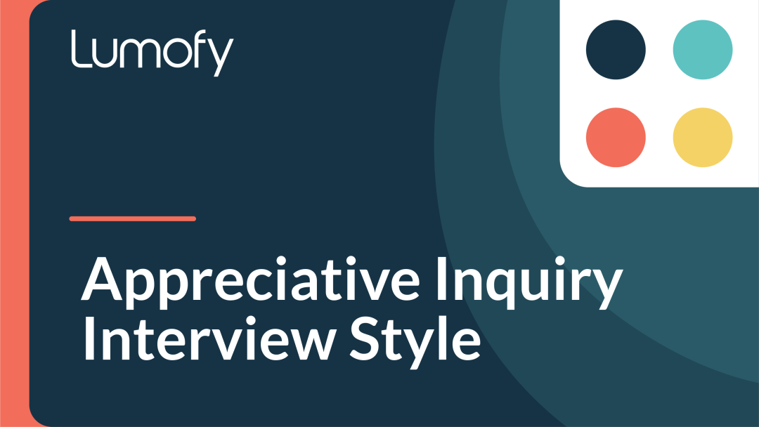 Appreciative Inquiry Interview Style