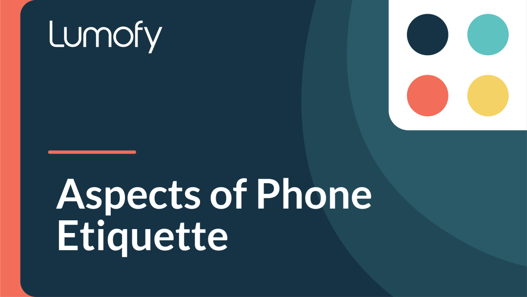 Aspects of Phone Etiquette