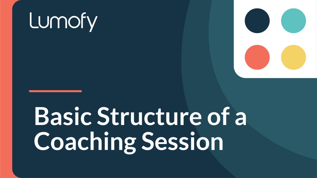 Basic Structure of a Coaching Session