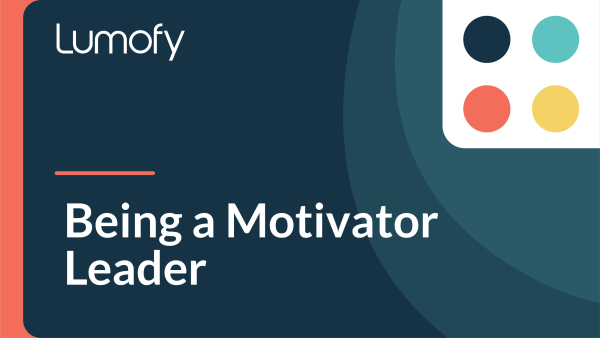 Being a Motivator Leader