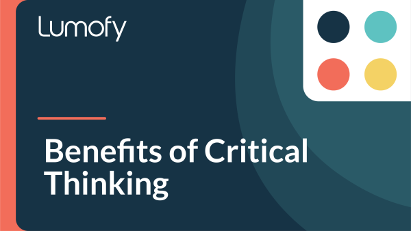 Benefits of Critical Thinking