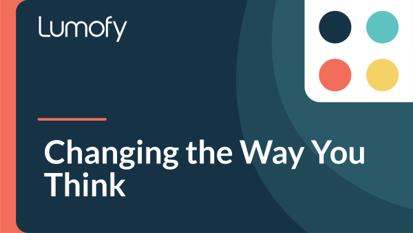 Changing the Way You Think