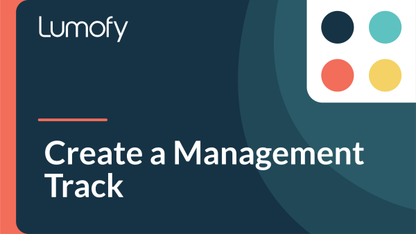 Create a Management Track