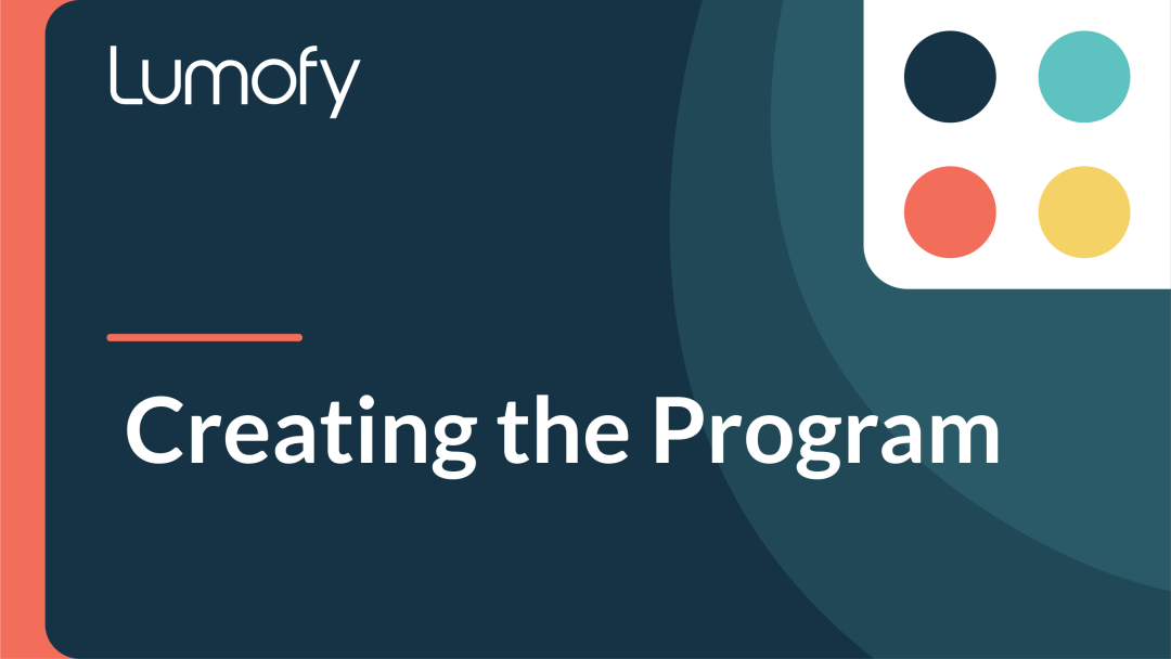 Creating the Program