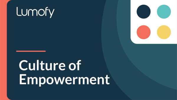 Culture of Empowerment