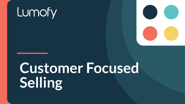 Customer Focused Selling