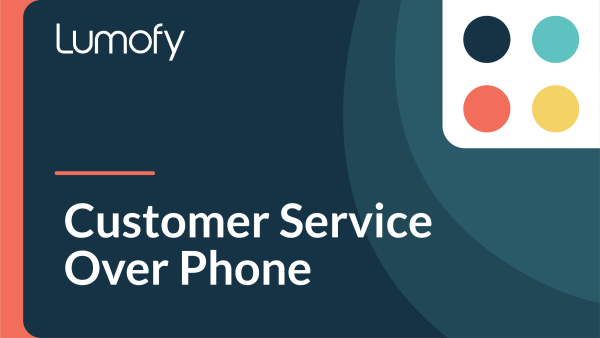 Customer Service over Phone
