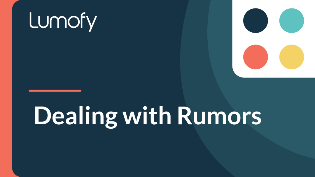 Dealing with Rumors