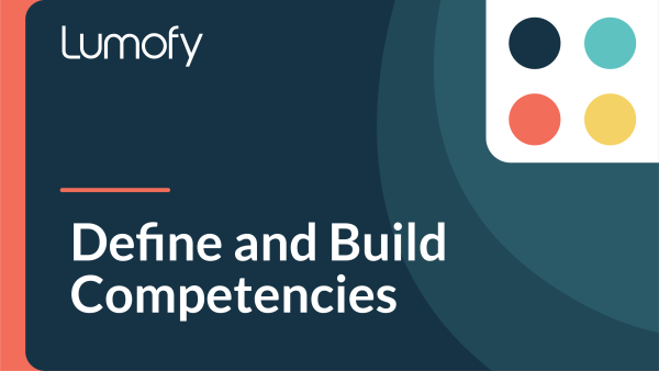 Define and Build Competencies