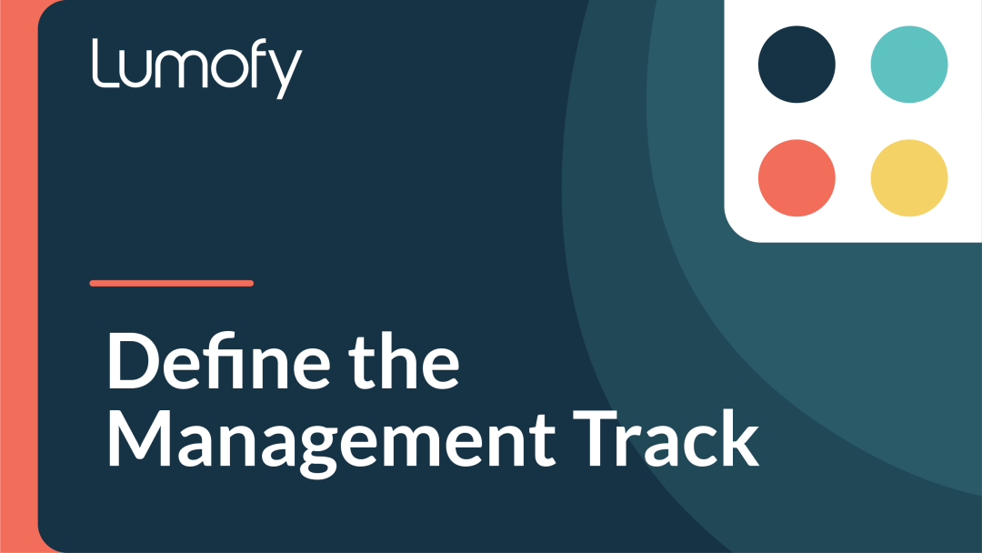 Define the Management Track