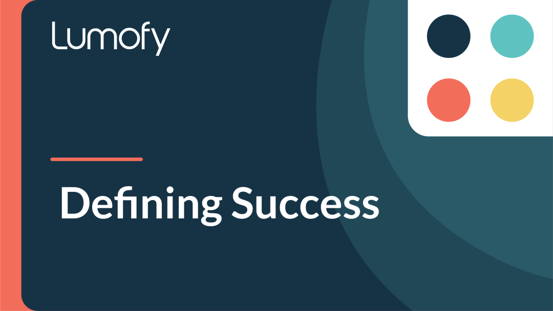 Defining Success
