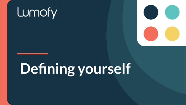Defining Yourself