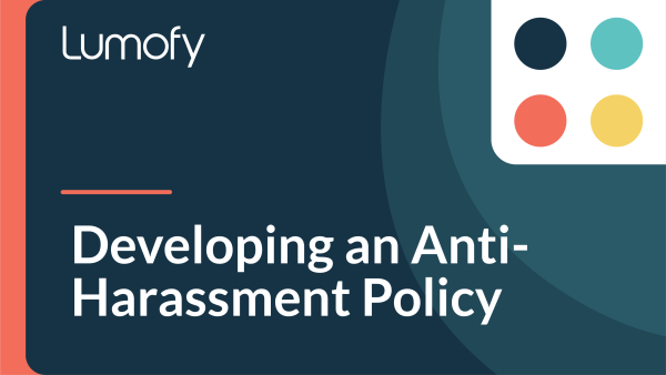 Developing an Anti-Harassment Policy
