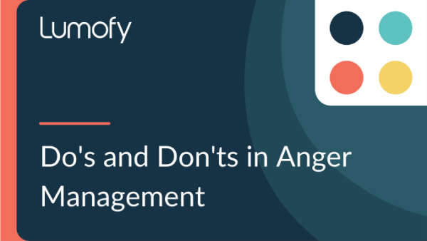 Do‚Äôs and Don‚Äôts in Anger Management