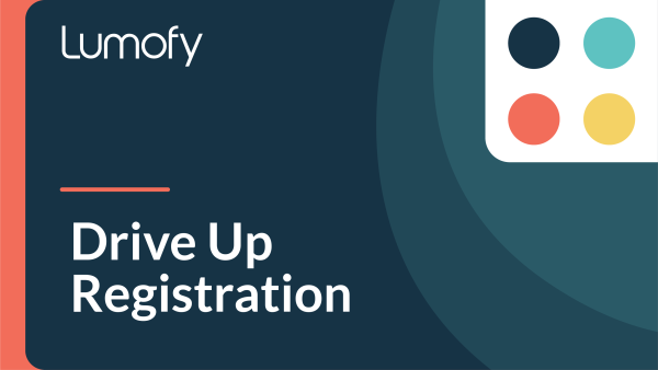 Drive Up Registration