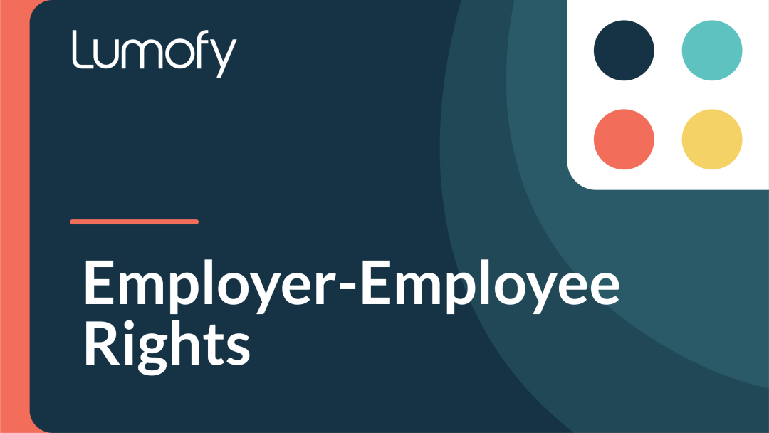 Employer / Employee Rights