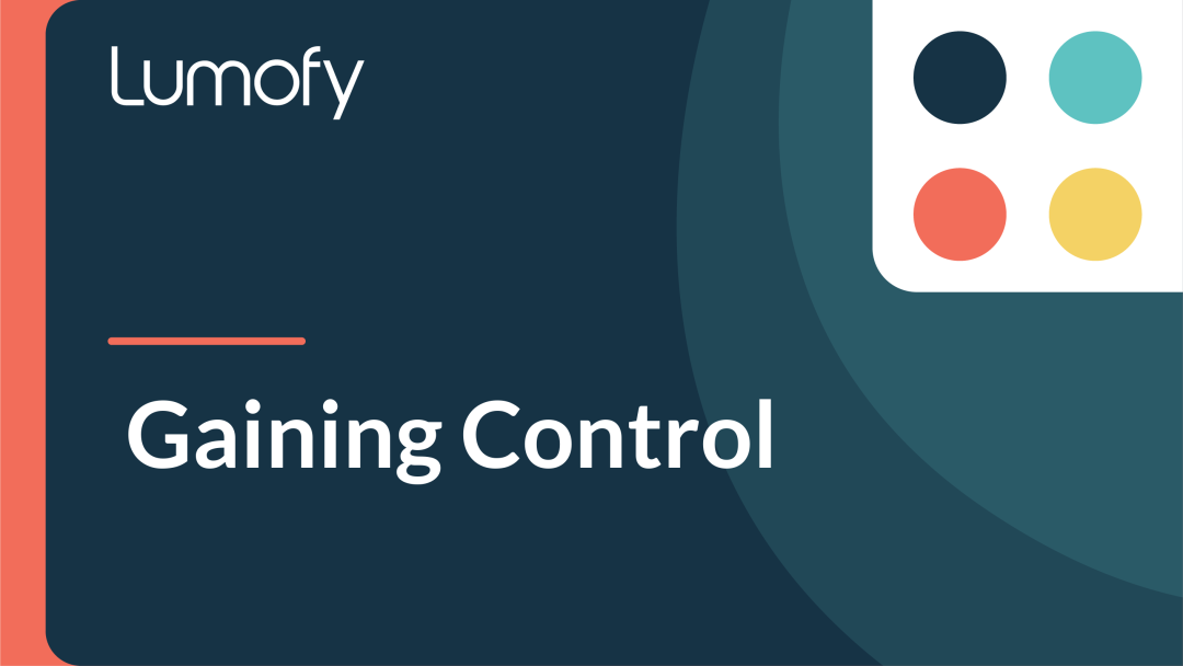 Gaining Control