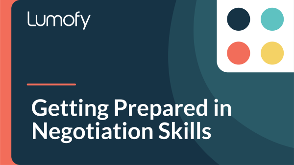 Getting Prepared in Negotiation Skills