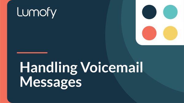 Handling Voicemail Messages
