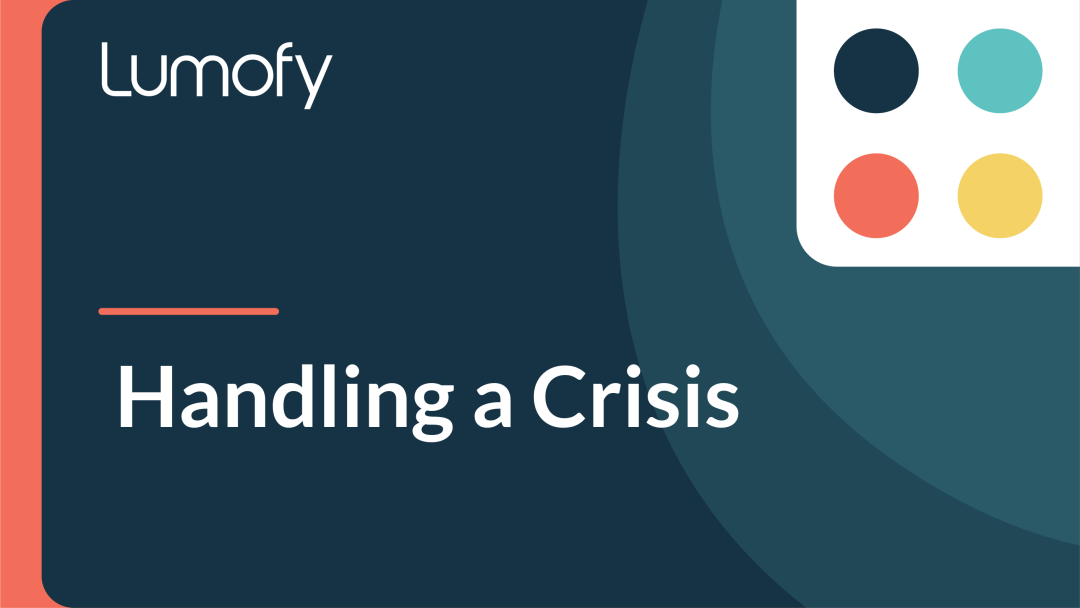 Handling a Crisis