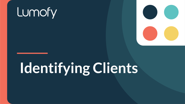 Identifying Clients