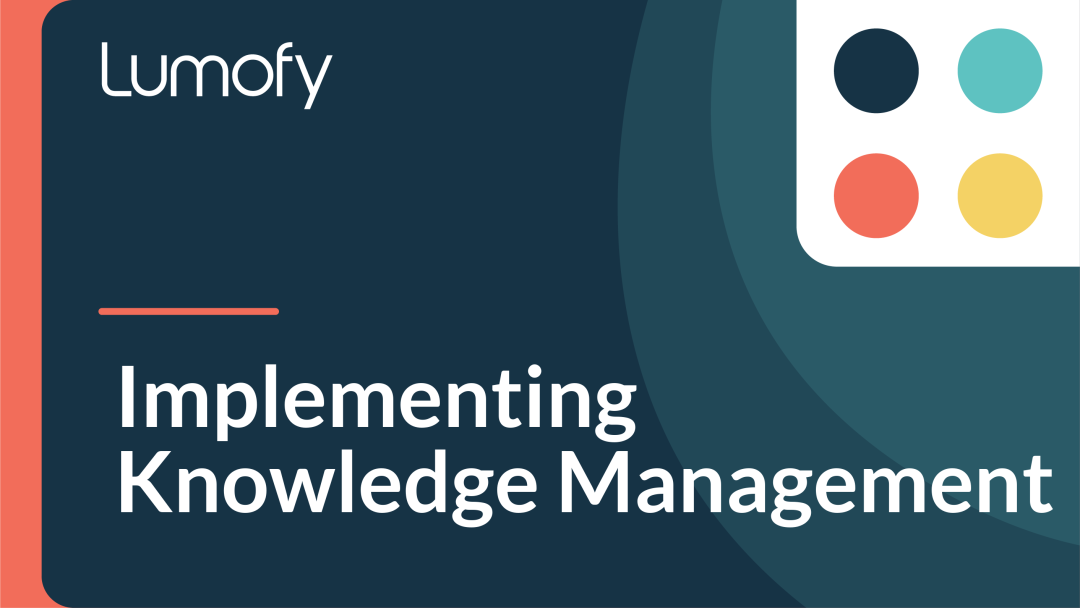 Implementing Knowledge Management
