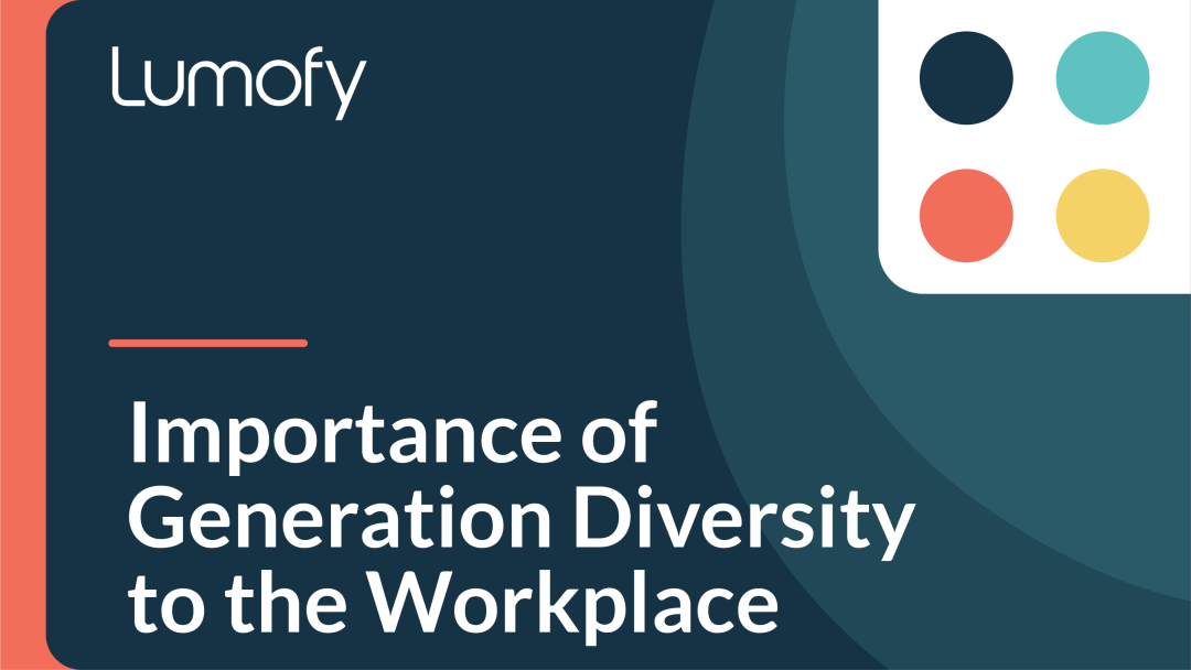 Importance of Generation Diversity to the Workplace