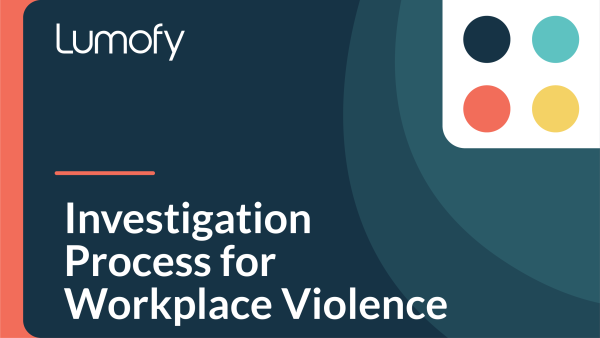 Investigation Process for Workplace Violence