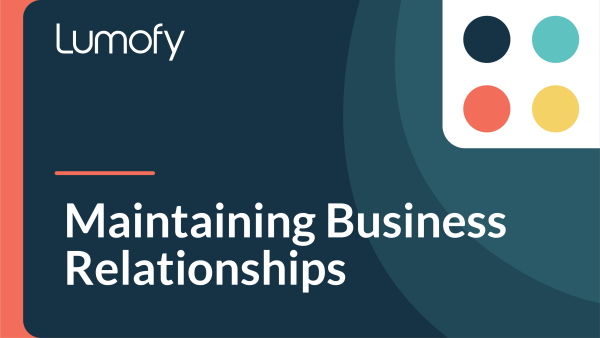 Maintaining Business Relationships