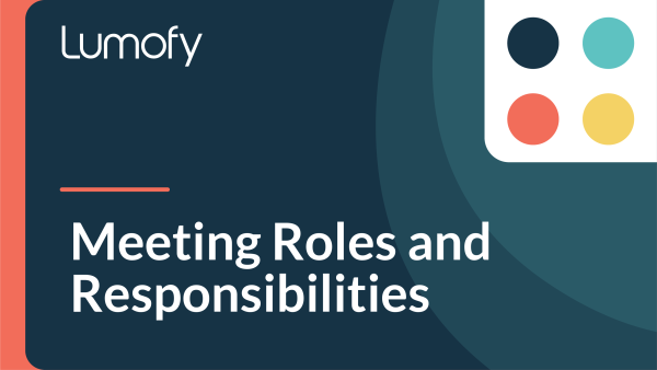 Meeting Roles and Responsibilities