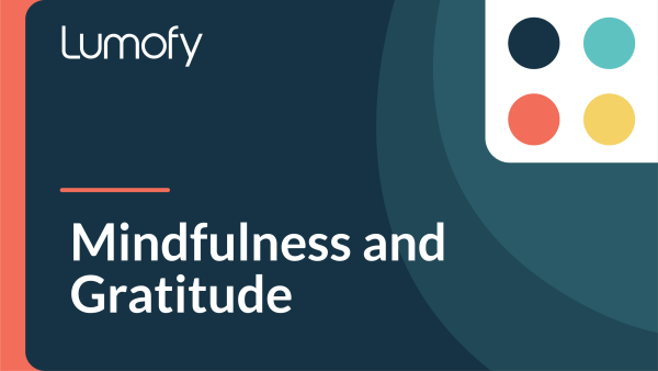 Mindfulness and Gratitude