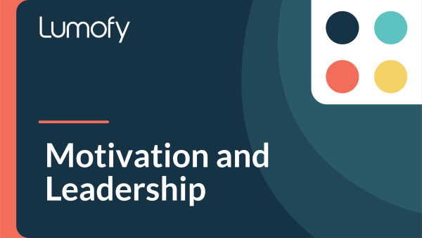 Motivation and Leadership