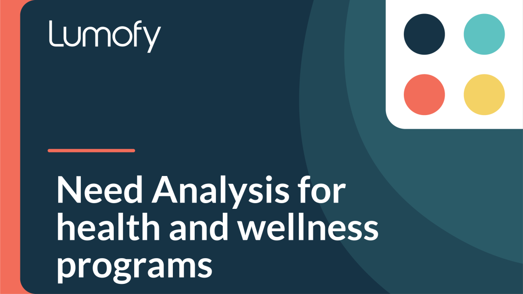 Need Analysis for Health and Wellness Programs