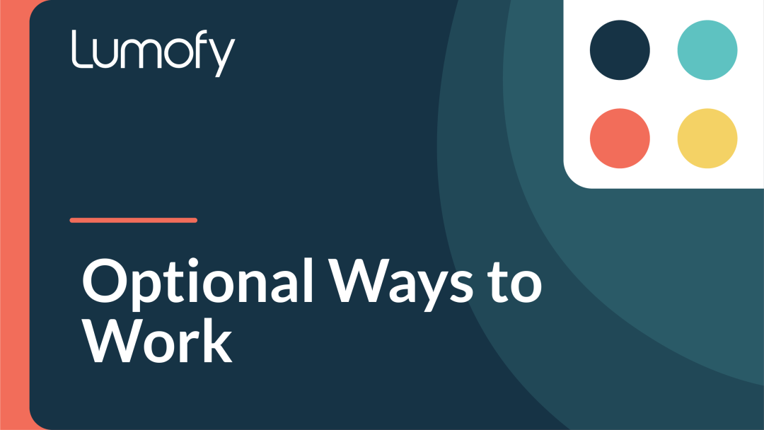 Optional Ways to Work