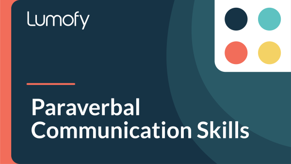 Paraverbal Communication Skills