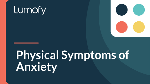 Physical Symptoms of Anxiety