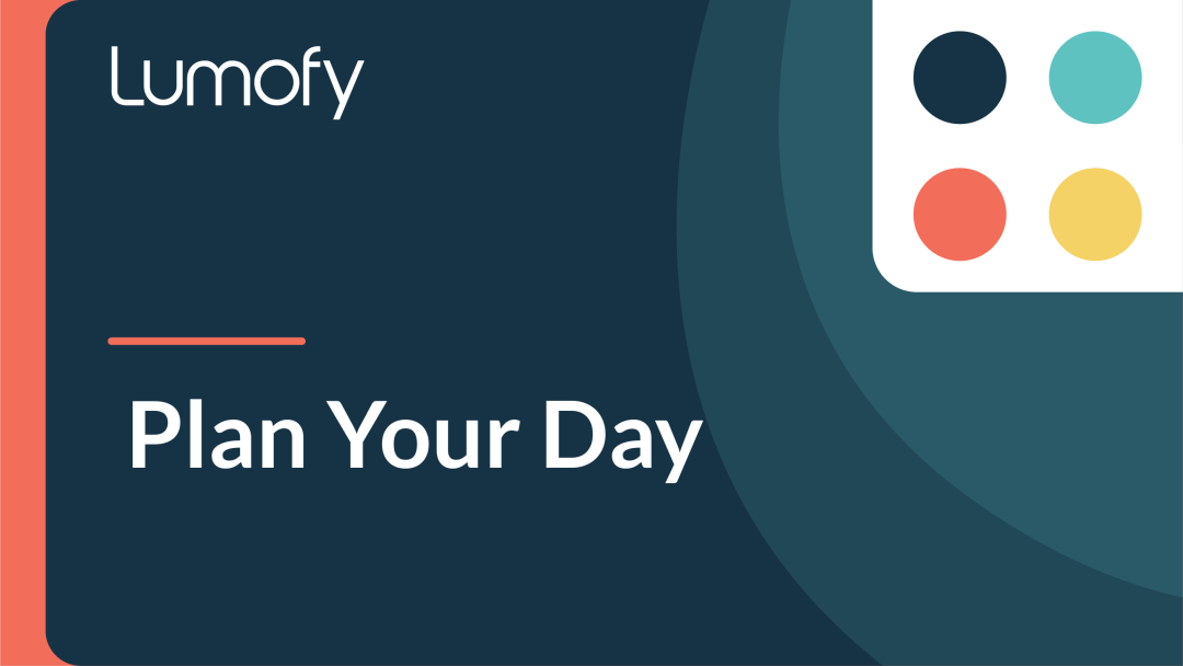 Plan Your Day