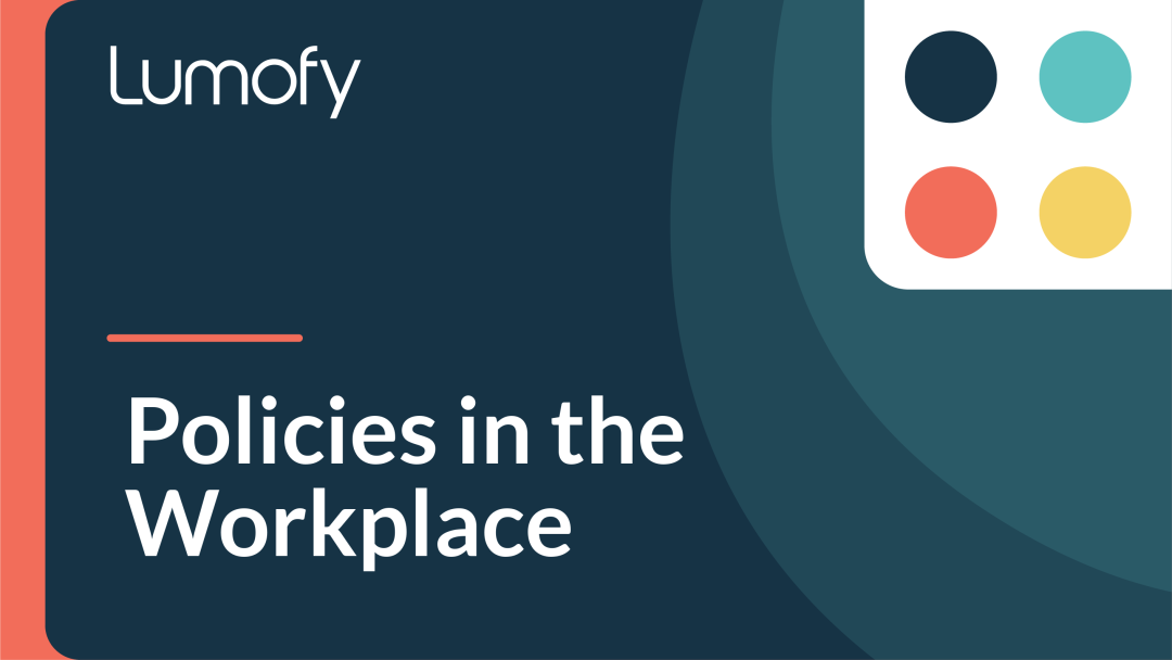 Policies in the Workplace