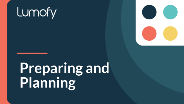Preparing and Planning