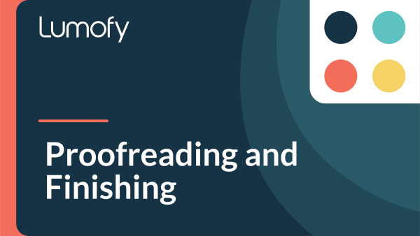 Proofreading and Finishing