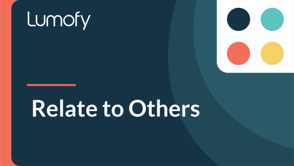 Relate to Others