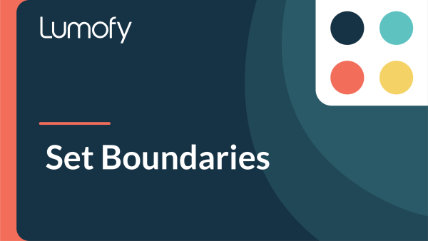 Set Boundaries