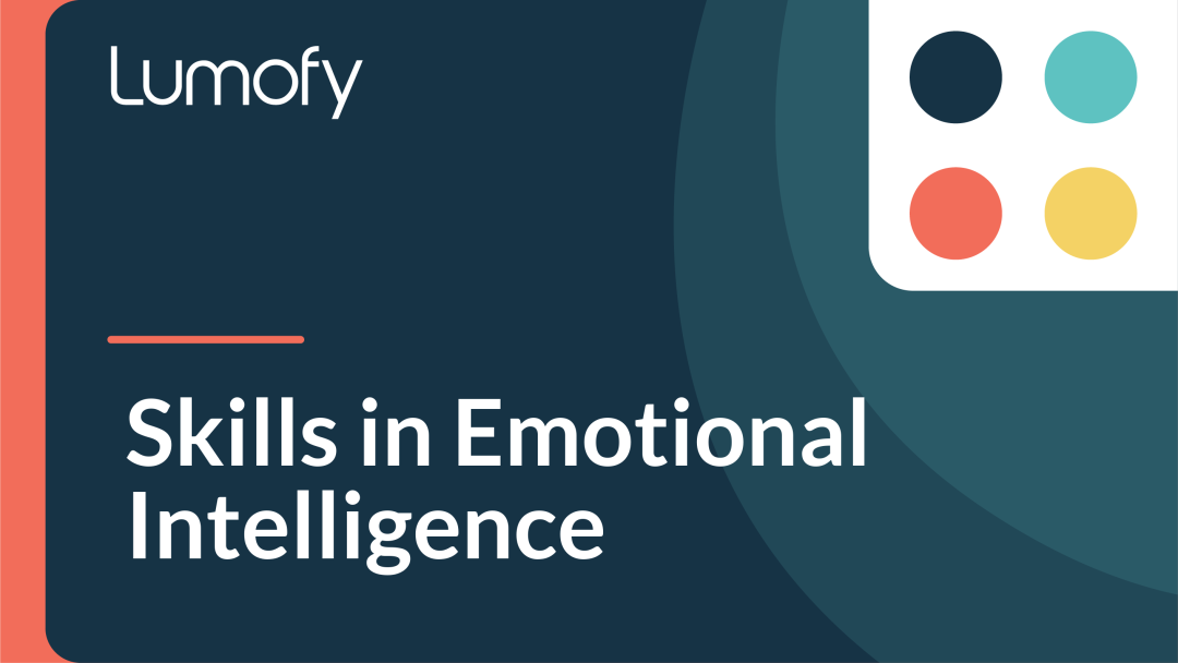 Skills in Emotional Intelligence
