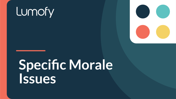 Specific Morale Issues