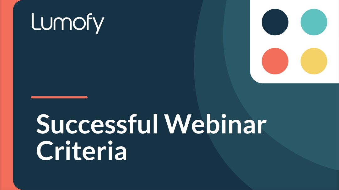 Successful Webinar Criteria