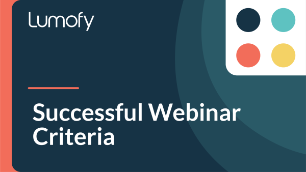 Successful Webinar Criteria