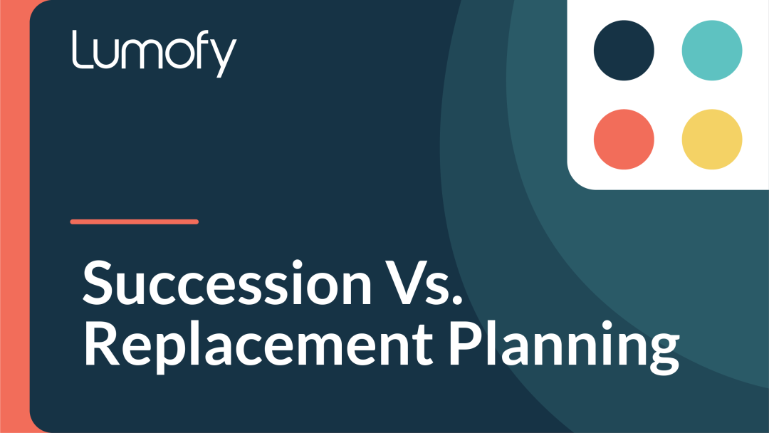 Succession vs. Replacement Planning