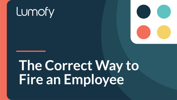 The Correct Way to Fire an Employee