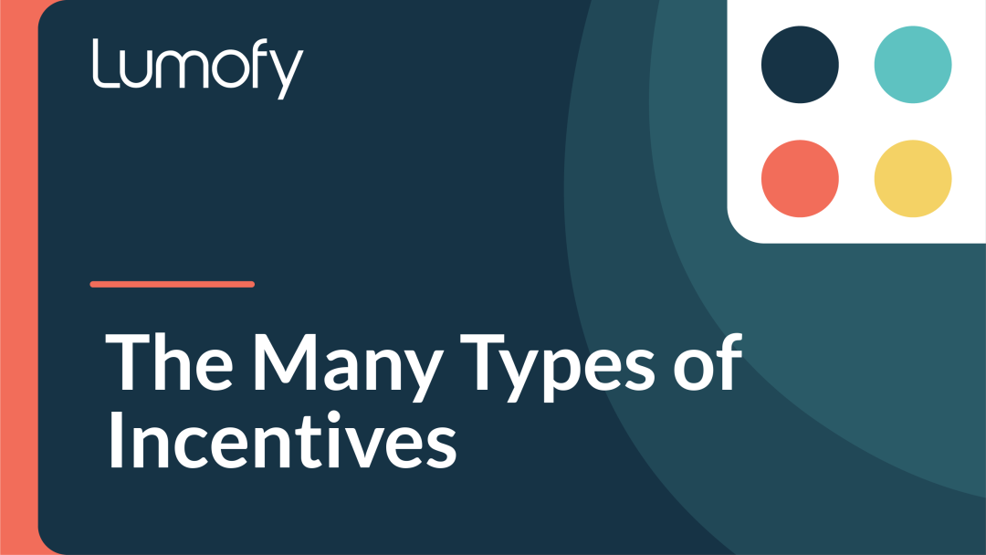 The Many Types of Incentives